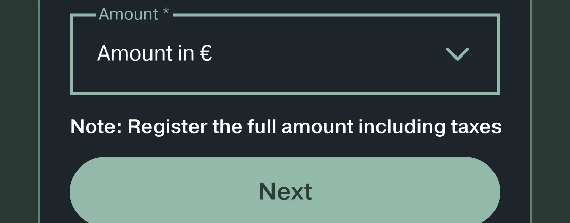 From the Add Expense screen. An Amount field, then Note: Register the full amount including taxes, and a Next button.